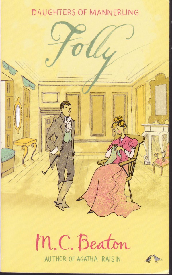 Folly (The Daughters of Mannerling Series)