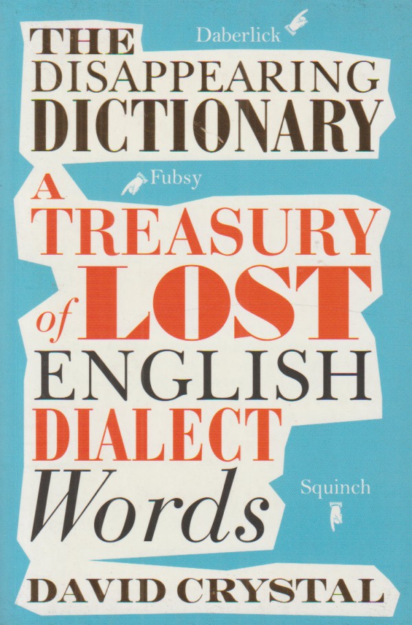 The Disappearing Dictionary