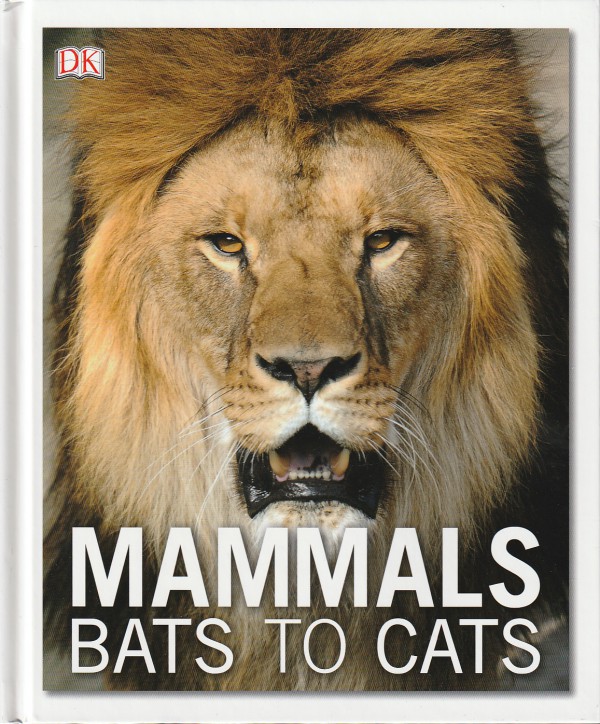 Mammals. Bats to Cats