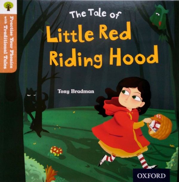 The Tale of Little Red Riding Hood